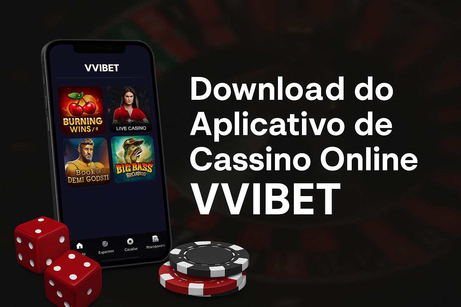 Baixar o VVIBET Cassino App